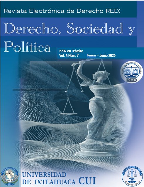 					Ver Vol. 4 Núm. 7 (2026): Revista Electrónica de Derecho RED: Derecho Sociedad y Política
				